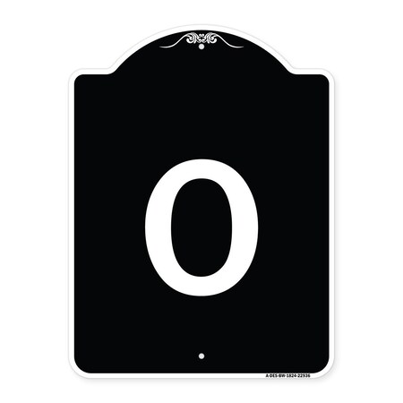 Signmission Sign with Letter O Heavy-Gauge Aluminum Architectural Sign, 24" x 18", BW-1824-22936 A-DES-BW-1824-22936